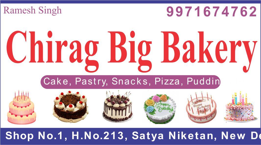 CHIRAG BIG BAKERY (Moti Bagh Bakery Shop)